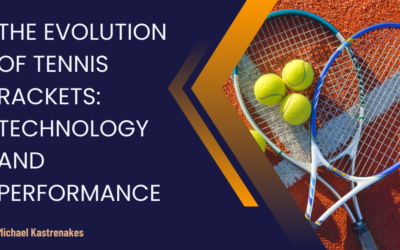 The Evolution of Tennis Rackets: Technology and Performance